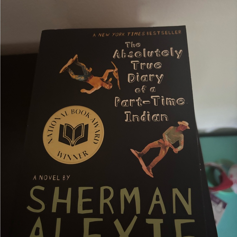 The Absolutely True Diary of a Part-Time Indian Book